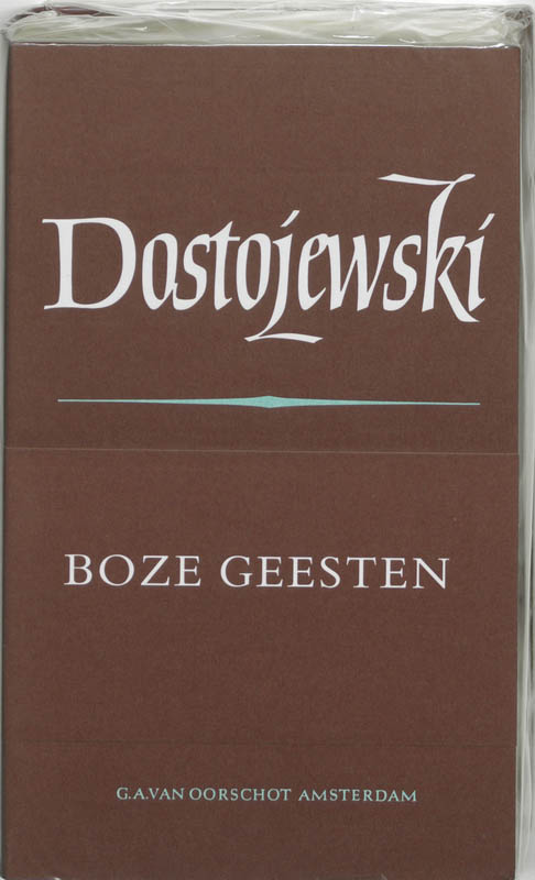 Verzamelde werken 7 boze geesten - F.M. Dostojevski