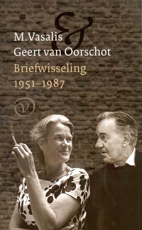 Briefwisseling 1951-1987 - M. Vasalis, Geert van Oorschot