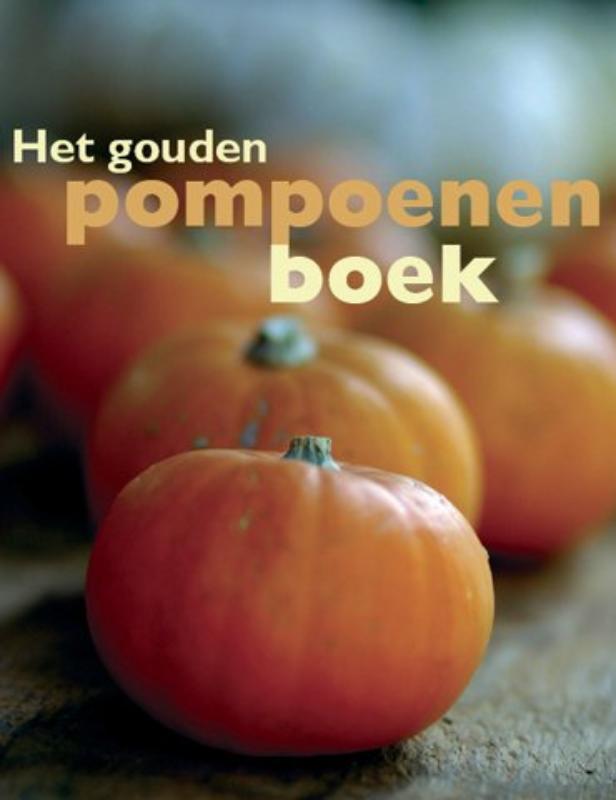 Het gouden pompoenen boek - E. Banziger