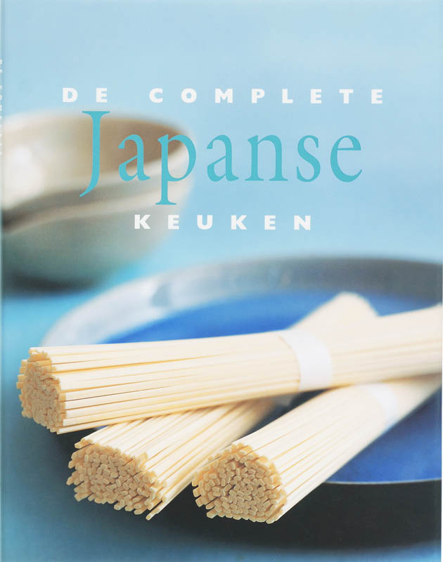 De complete Japanse keuken - Chris Anderson