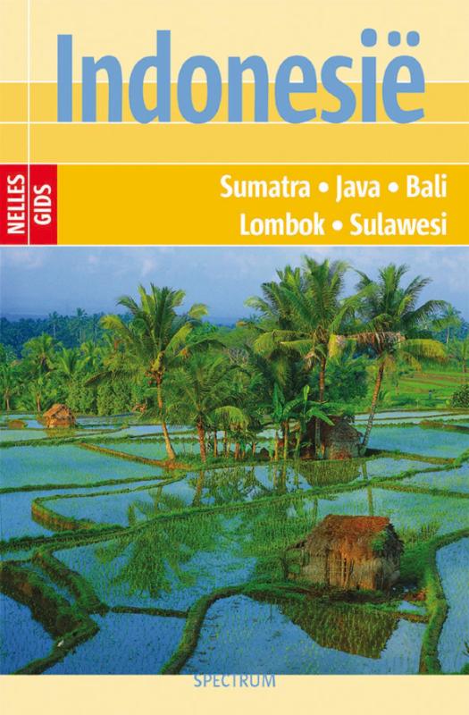 Nelles gids Indonesië: Sumatra, Java, Bali, Lombok, Sulawesi