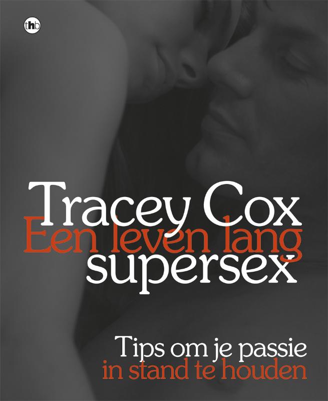 Een leven lang supersex - Tracey Cox