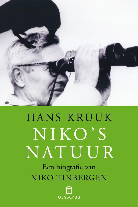 Niko's natuur / druk 2: een biografie van Nico Tinbergen