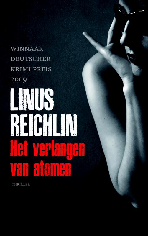 Het verlangen van atomen - Linus Reichlin