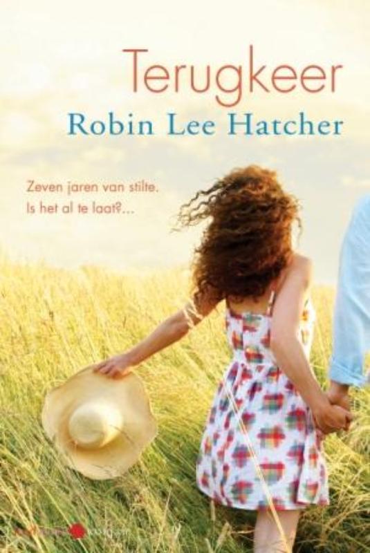 Terugkeer - Robin Lee Hatcher