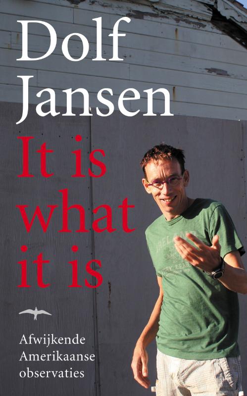 It is what it is - D. Jansen