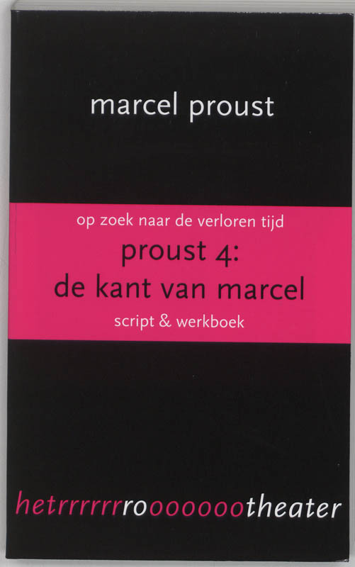 Proust 4 De kant van Marcel - Marcel Proust