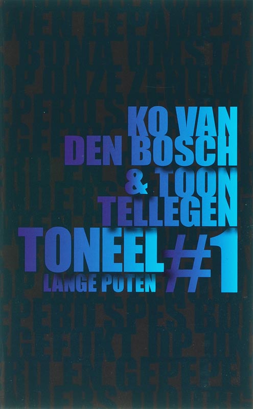 Lange Poten Toneel 1 - K. van den Bosch, T. Tellegen