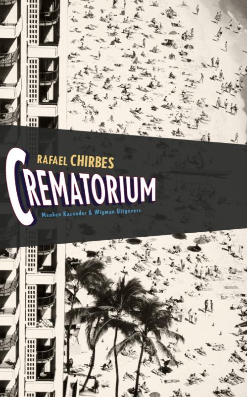 Crematorium - Rafael Chirbes
