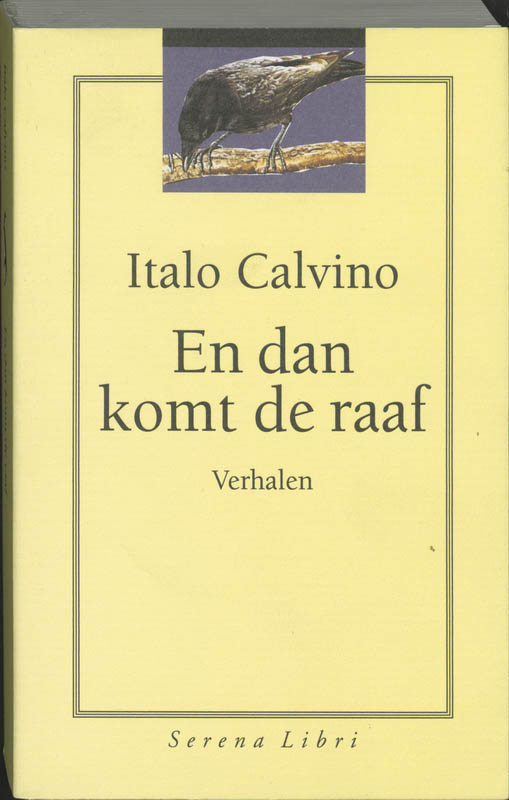 En dan komt de raaf - Italo Calvino