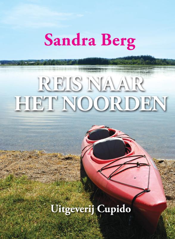 Reis naar het noorden - Sandra Berg