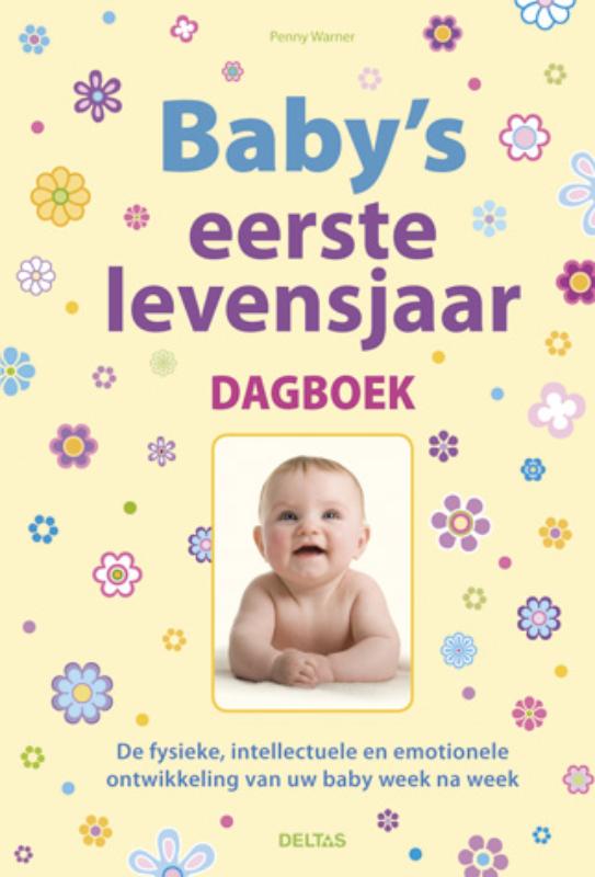 Baby's eerste levensjaar dagboek / druk 1