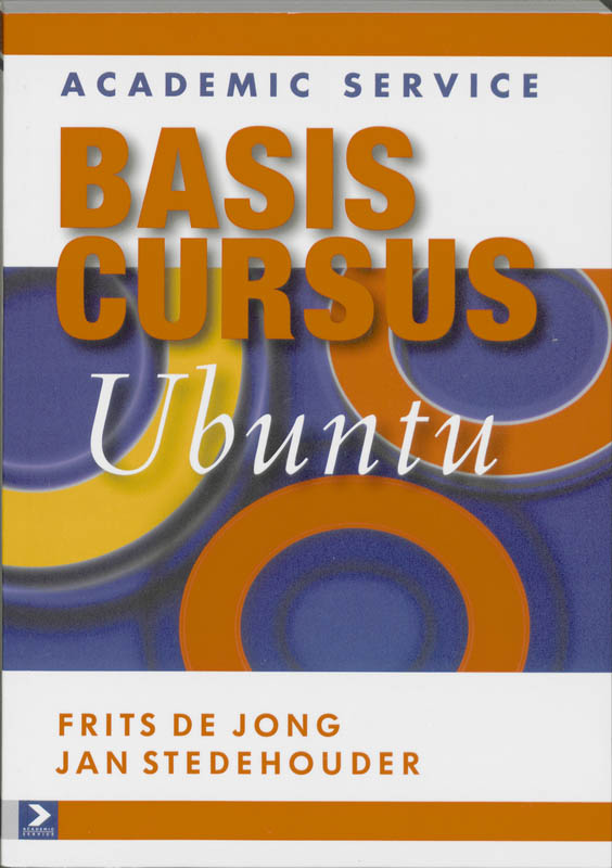 Basiscursus Ubuntu - Folkert de Jong, Jan Stedehouder