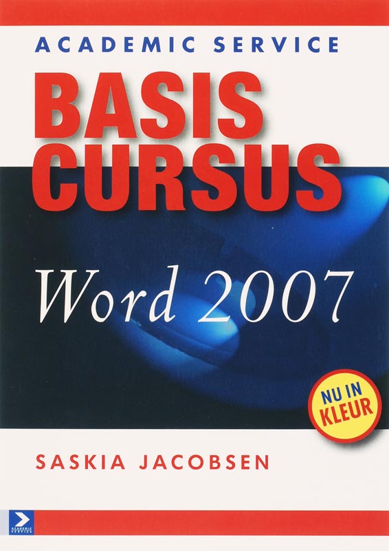 Basiscursus Word 2007 - S. Jacobsen