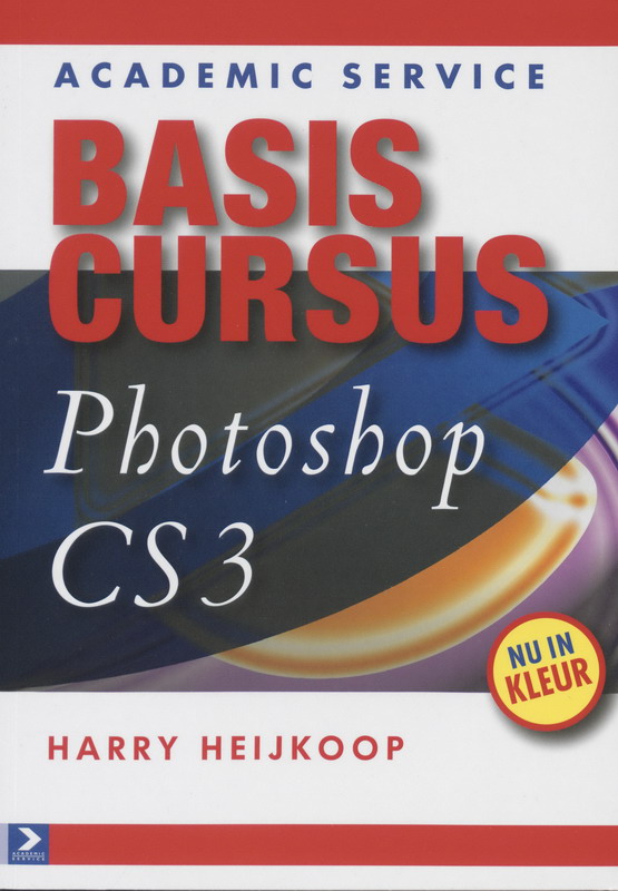 Basiscursus Photoshop CS3 - H. Heijkoop