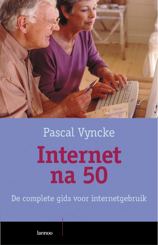 Internet na 50 - P. Vyncke, P. Vyncke