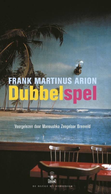 Dubbelspel - Frank Martinus Arion