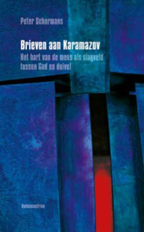 Brieven aan Karamazov - Peter Schormans
