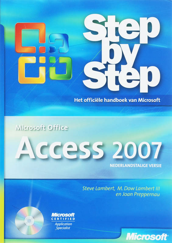Access 2007 - S. Lambert, M.D. Lambert III, J. Preppernau