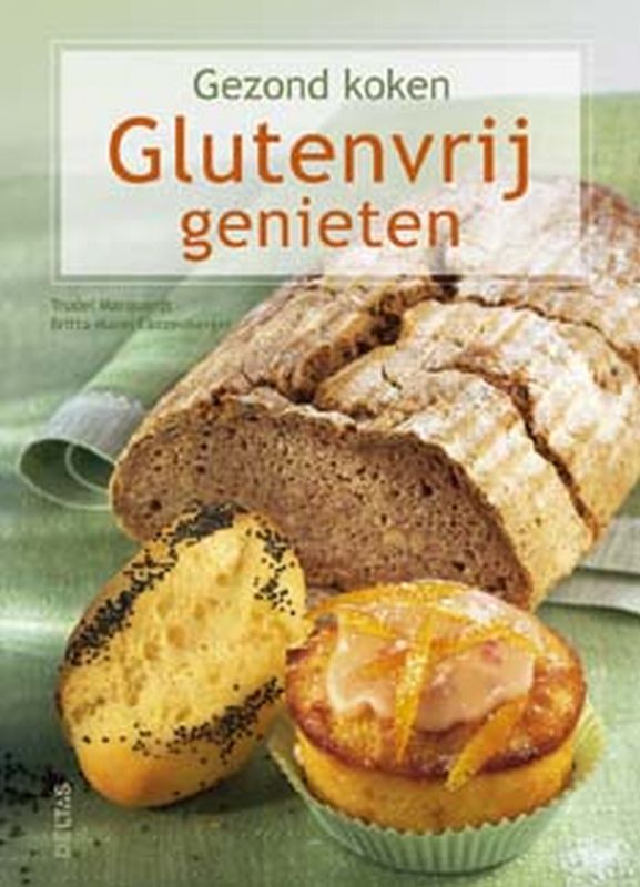 Glutenvrij genieten - T. Marquardt, B.-M. Lanzenberger