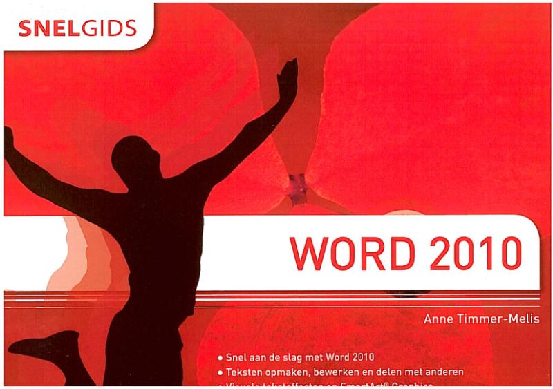 Snelgids Word 2010 - Anne Timmer-Melis