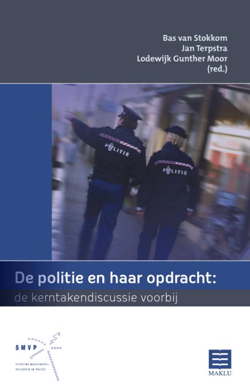 De politie en haar opdracht - Bas van Stokkom, Jan Terpstra